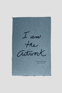TINTA SOBRE PAPEL AZUL "I AM THE ARTWORK"