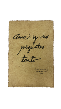 TINTA SOBRE PAPEL "AMA Y NO PREGUNTES TANTO"